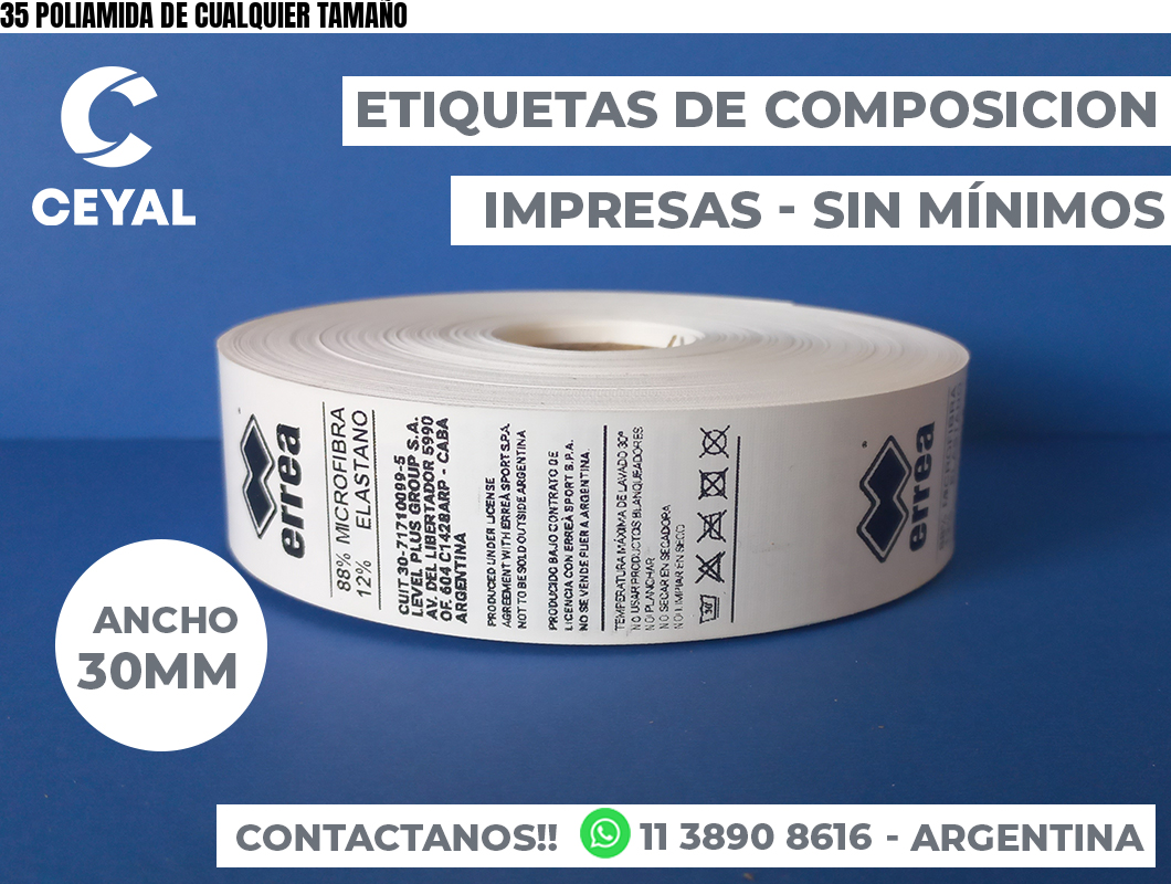 35 POLIAMIDA DE CUALQUIER TAMAÑO