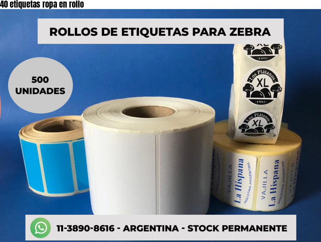 40 etiquetas ropa en rollo