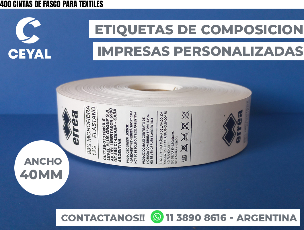 400 CINTAS DE FASCO PARA TEXTILES