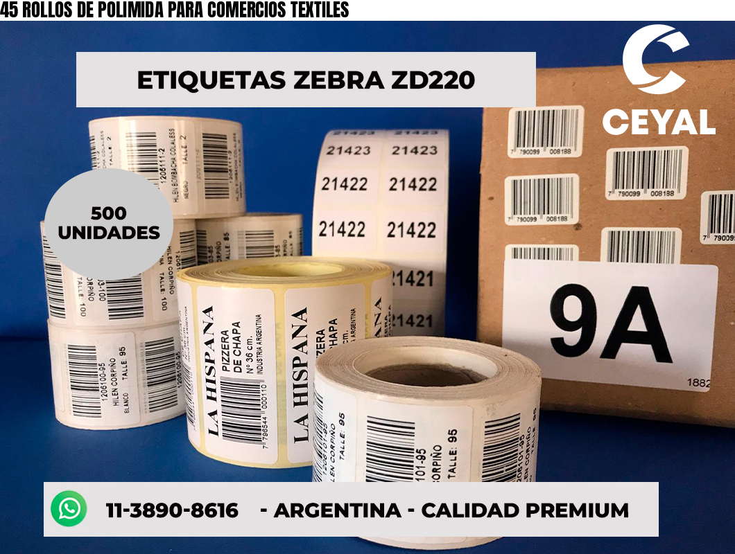 45 ROLLOS DE POLIMIDA PARA COMERCIOS TEXTILES