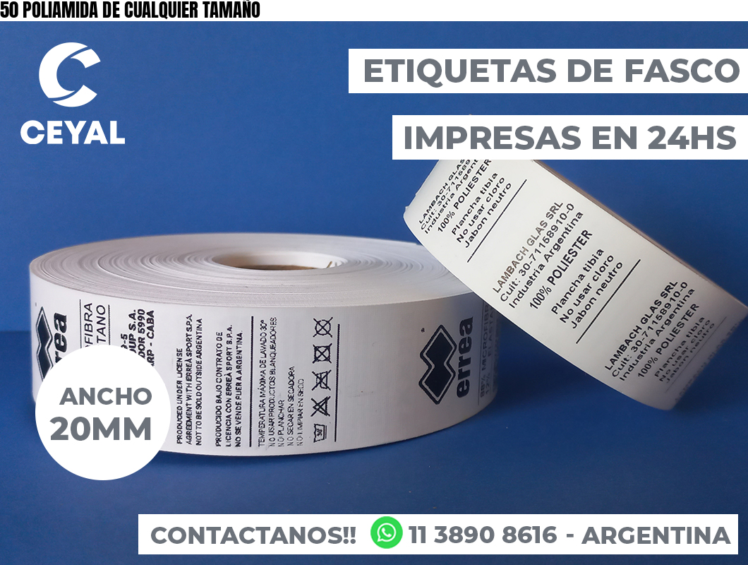 50 POLIAMIDA DE CUALQUIER TAMAÑO