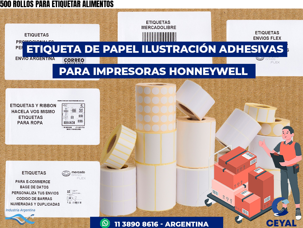500 ROLLOS PARA ETIQUETAR ALIMENTOS