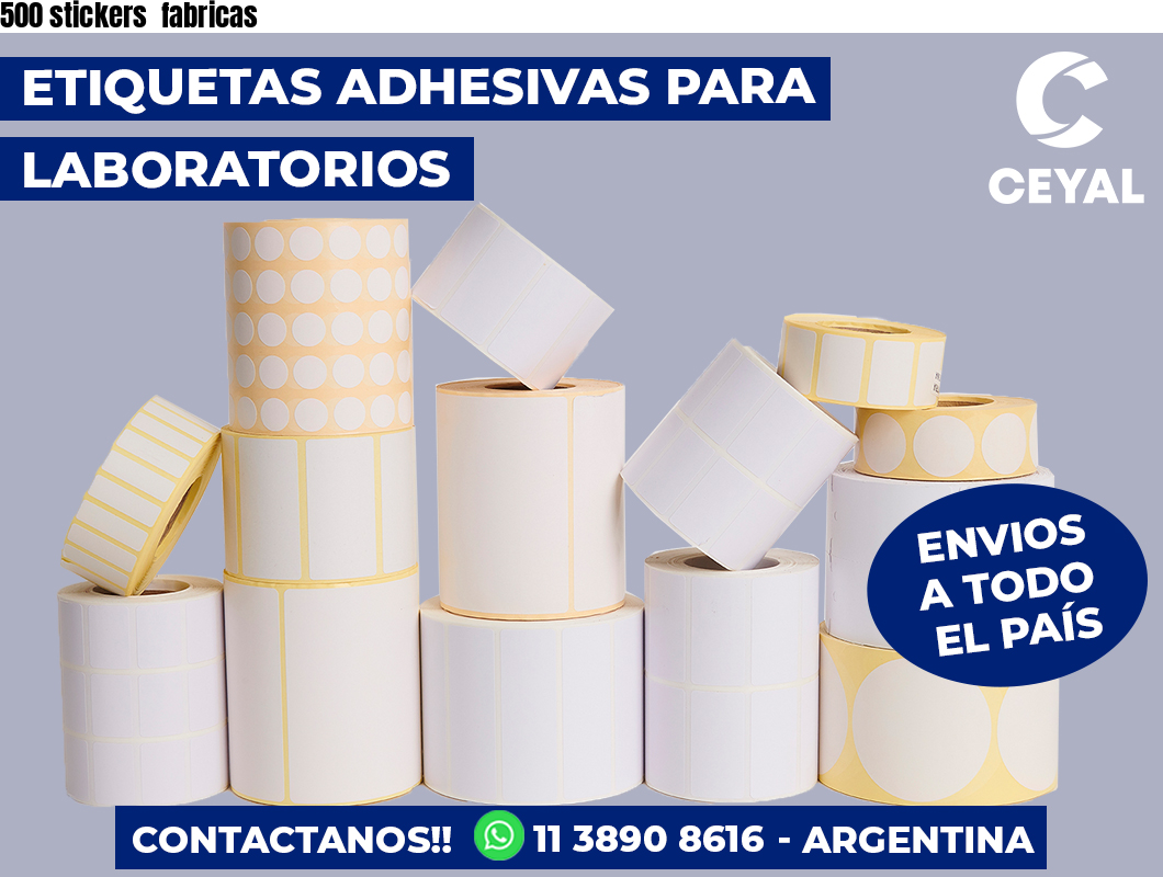 500 stickers fabricas