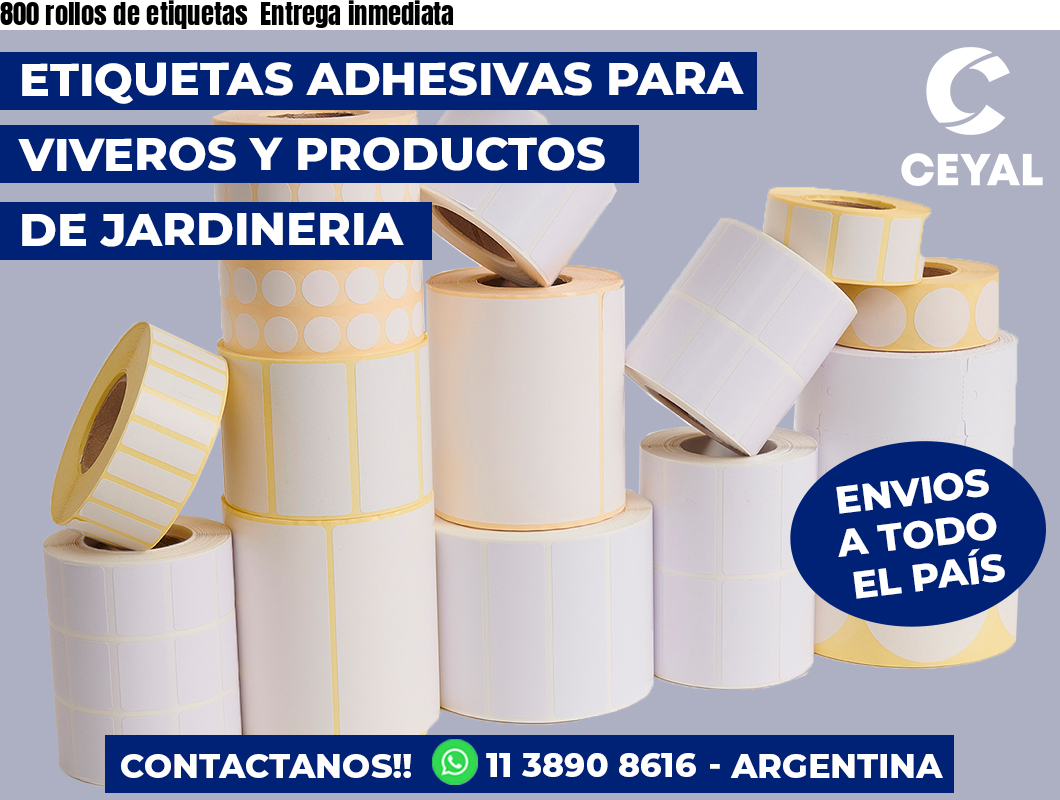800 rollos de etiquetas Entrega inmediata