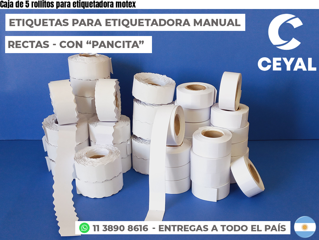 Caja de 5 rollitos para etiquetadora motex