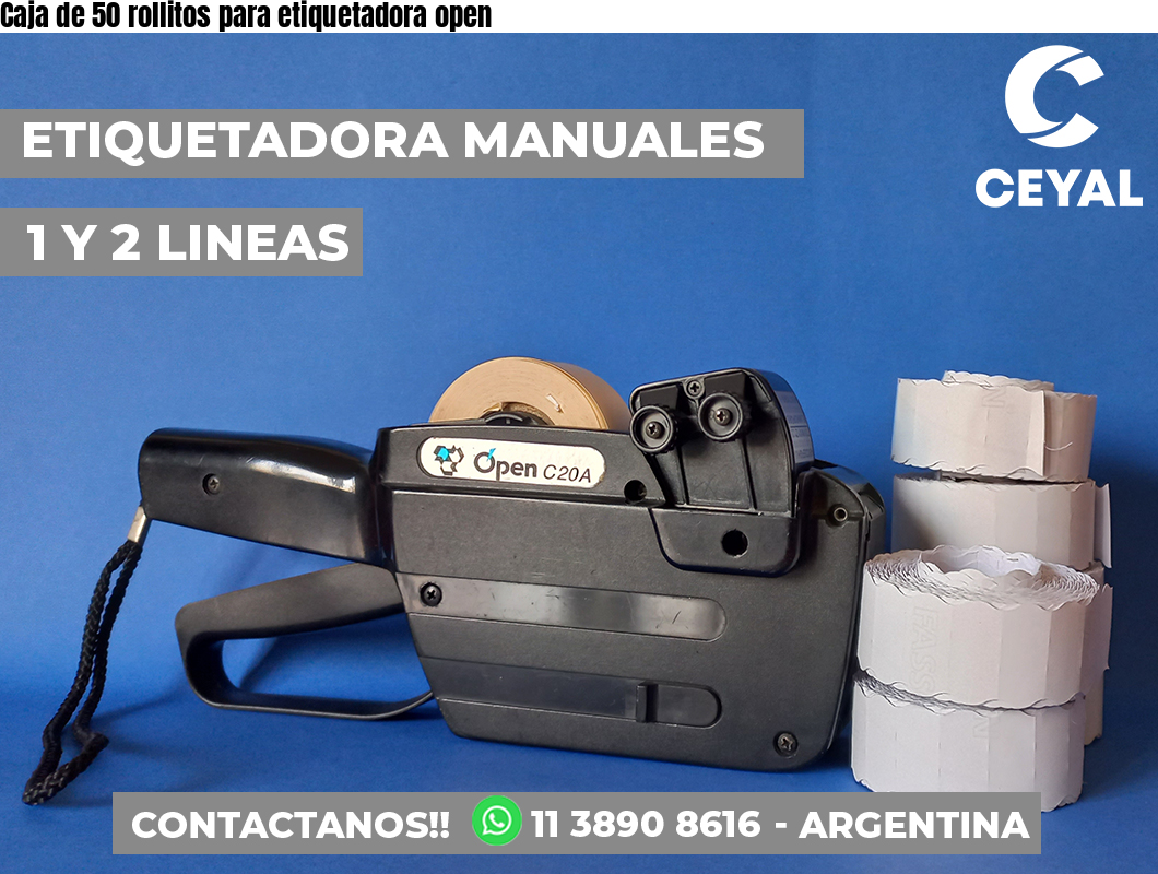 Caja de 50 rollitos para etiquetadora open