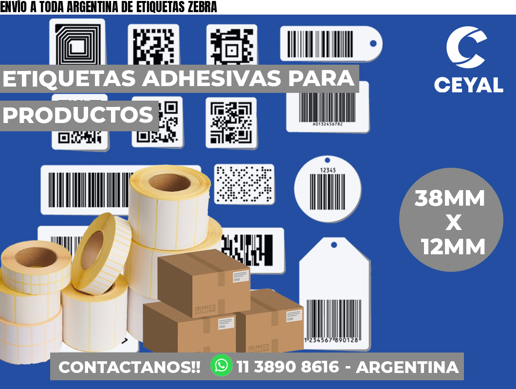 ENVÍO A TODA ARGENTINA DE ETIQUETAS ZEBRA