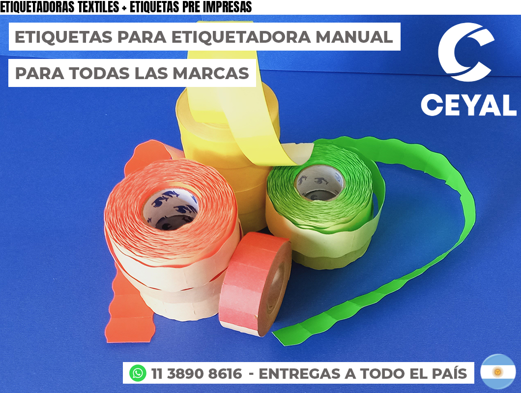 ETIQUETADORAS TEXTILES + ETIQUETAS PRE IMPRESAS
