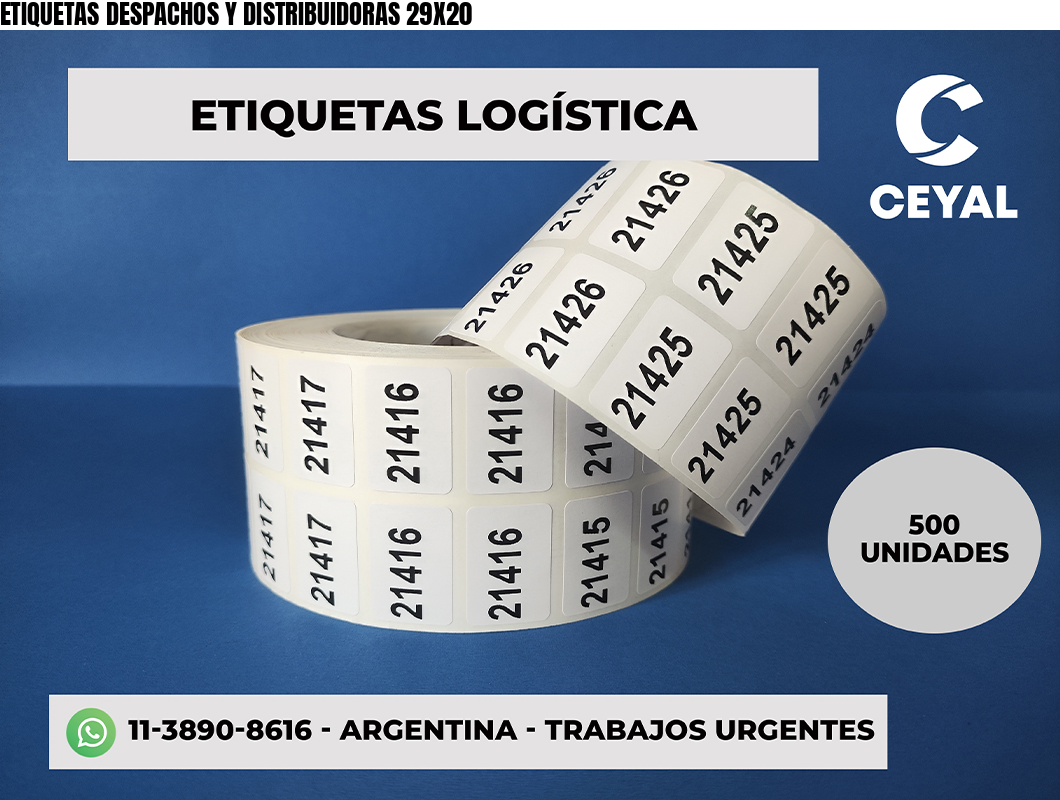 ETIQUETAS DESPACHOS Y DISTRIBUIDORAS 29X20