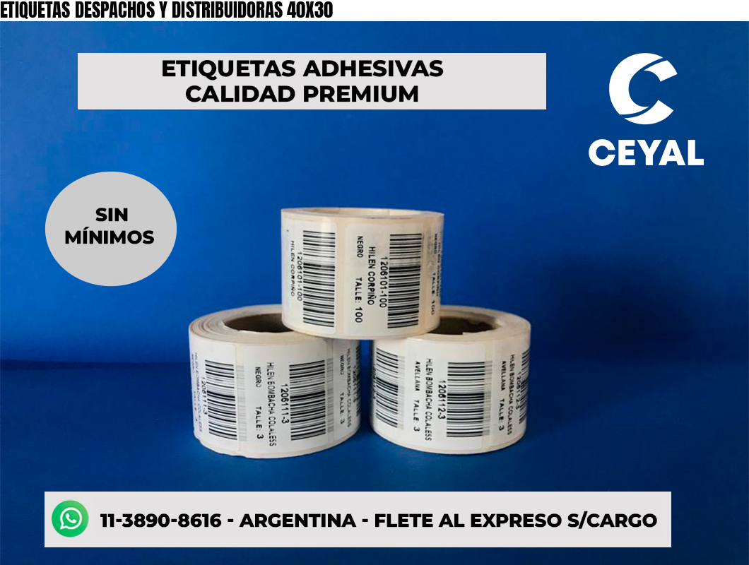 ETIQUETAS DESPACHOS Y DISTRIBUIDORAS 40X30
