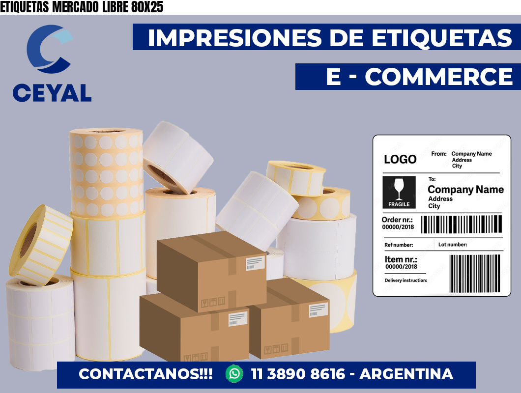 ETIQUETAS MERCADO LIBRE 80X25