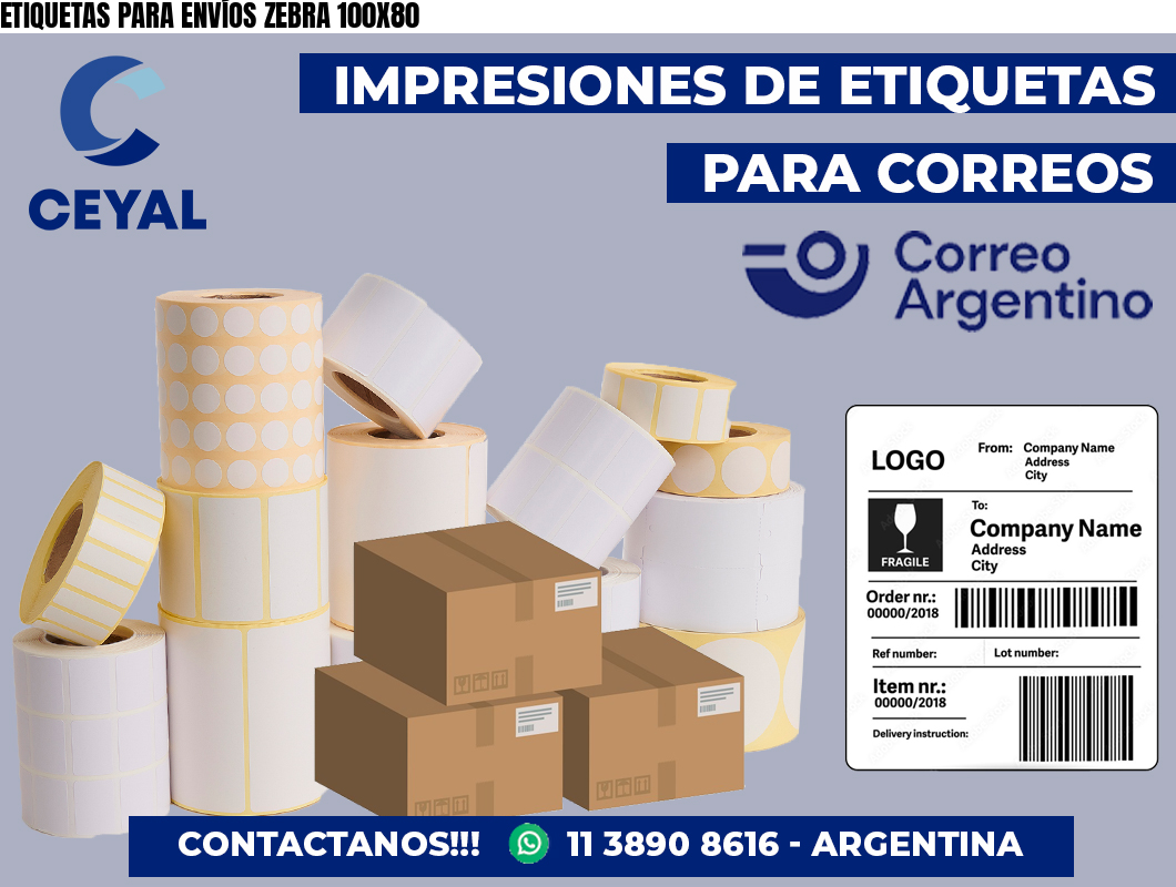 ETIQUETAS PARA ENVÍOS ZEBRA 100X80