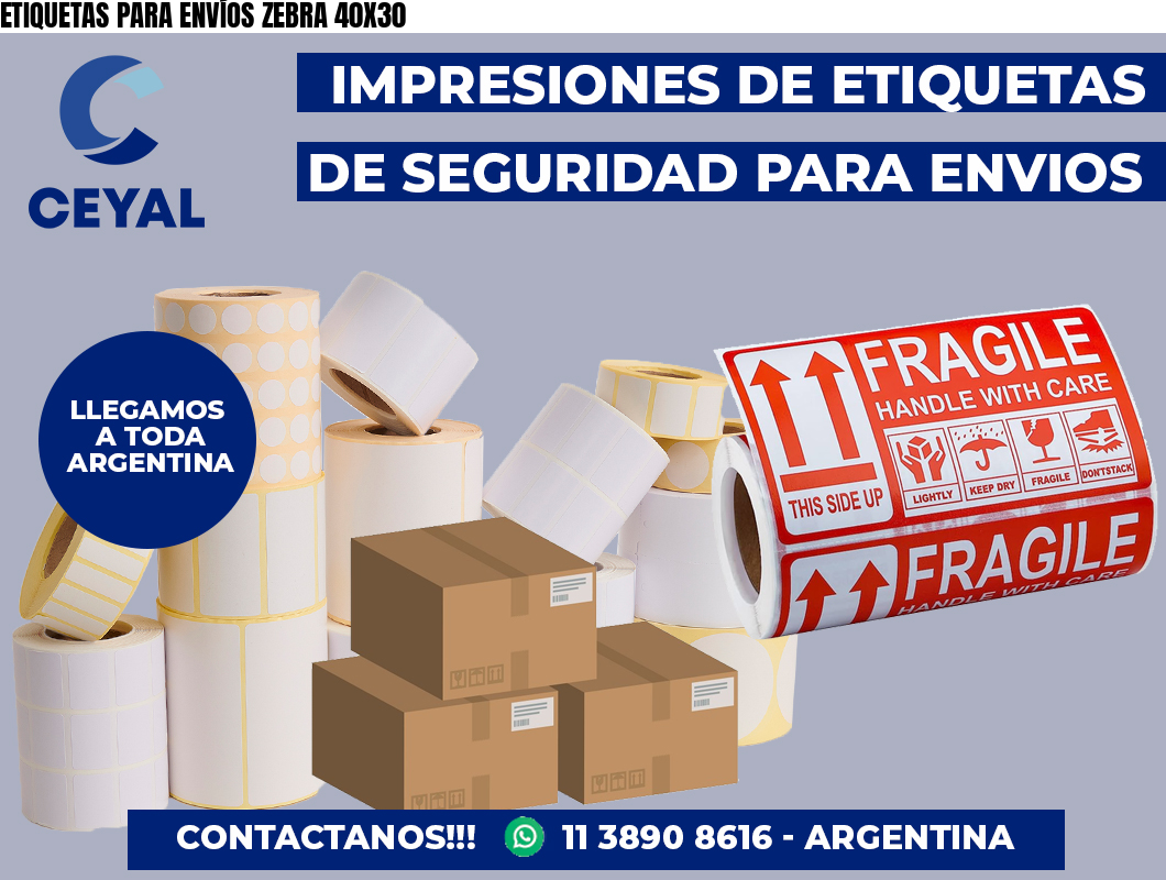 ETIQUETAS PARA ENVÍOS ZEBRA 40X30