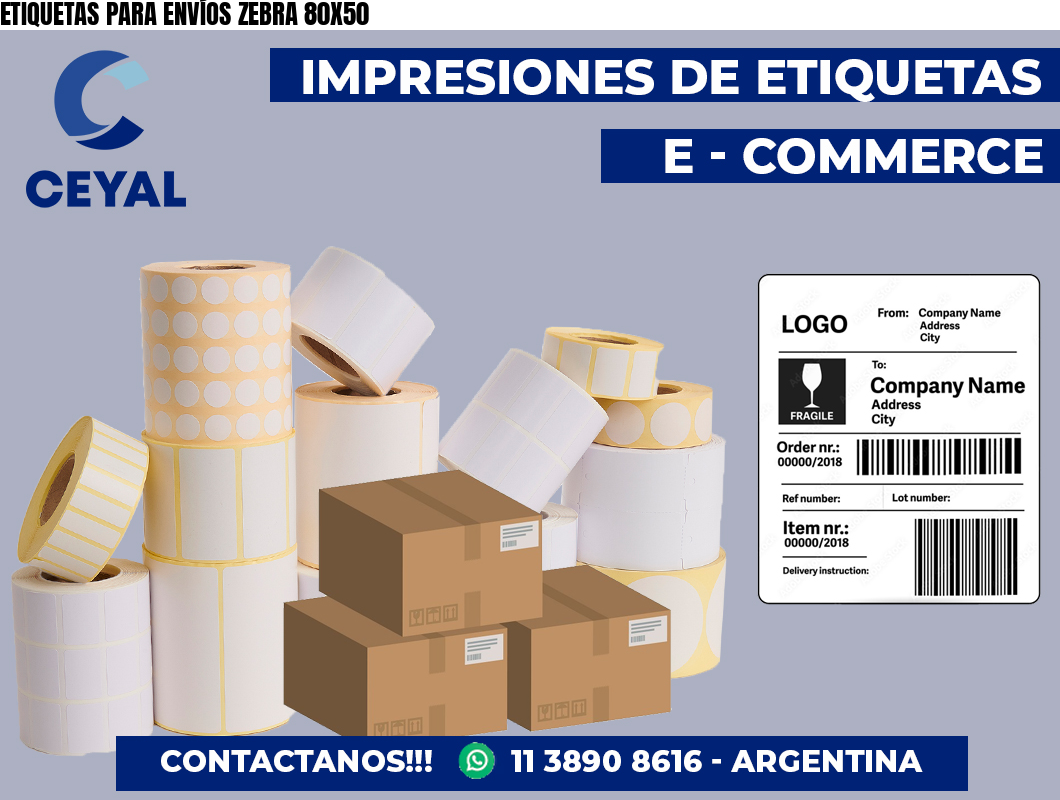 ETIQUETAS PARA ENVÍOS ZEBRA 80X50