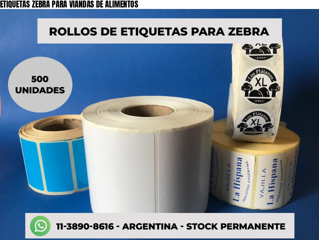 ETIQUETAS ZEBRA PARA VIANDAS DE ALIMENTOS