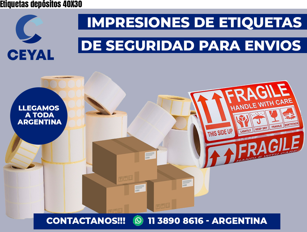 Etiquetas depósitos 40X30