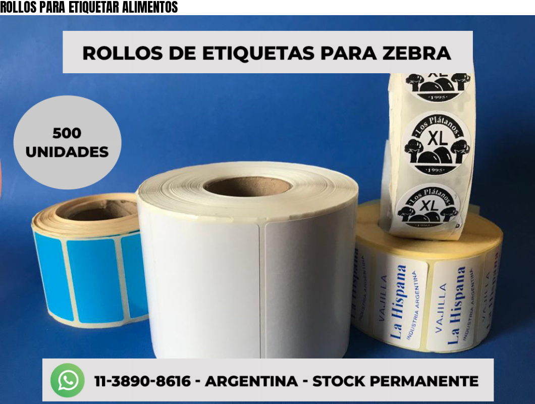ROLLOS PARA ETIQUETAR ALIMENTOS