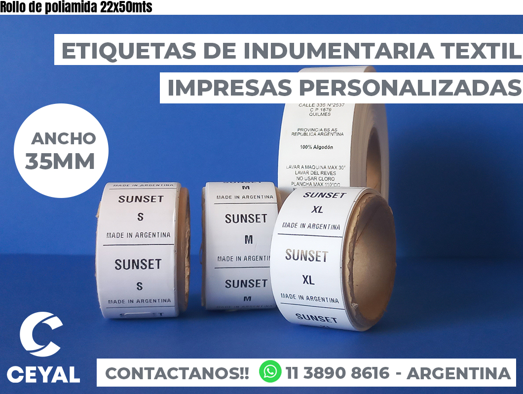Rollo de poliamida 22x50mts