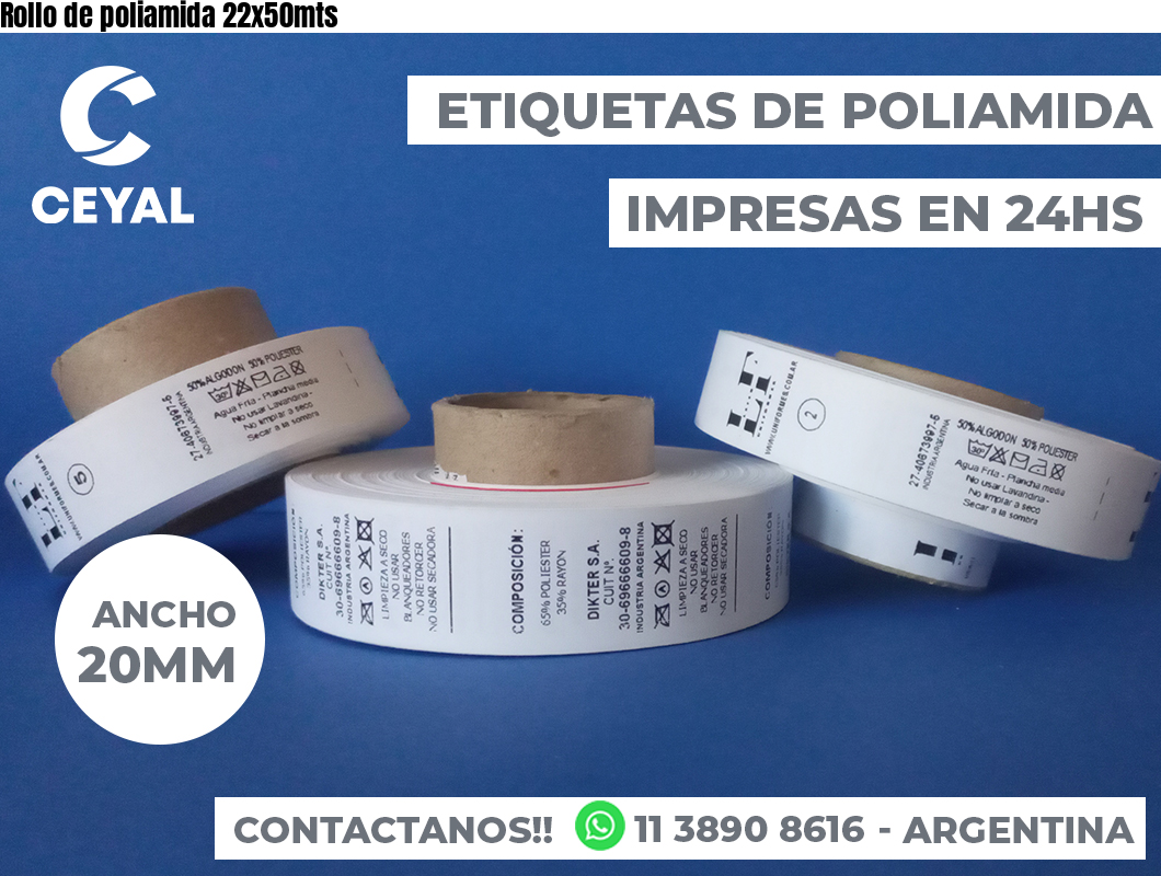 Rollo de poliamida 22x50mts