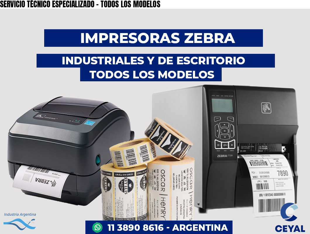 SERVICIO TÉCNICO ESPECIALIZADO - TODOS LOS MODELOS