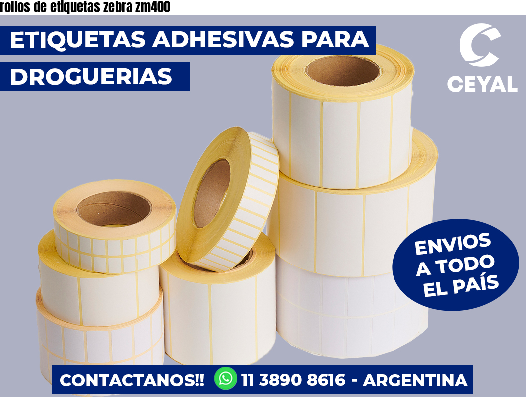 rollos de etiquetas zebra zm400