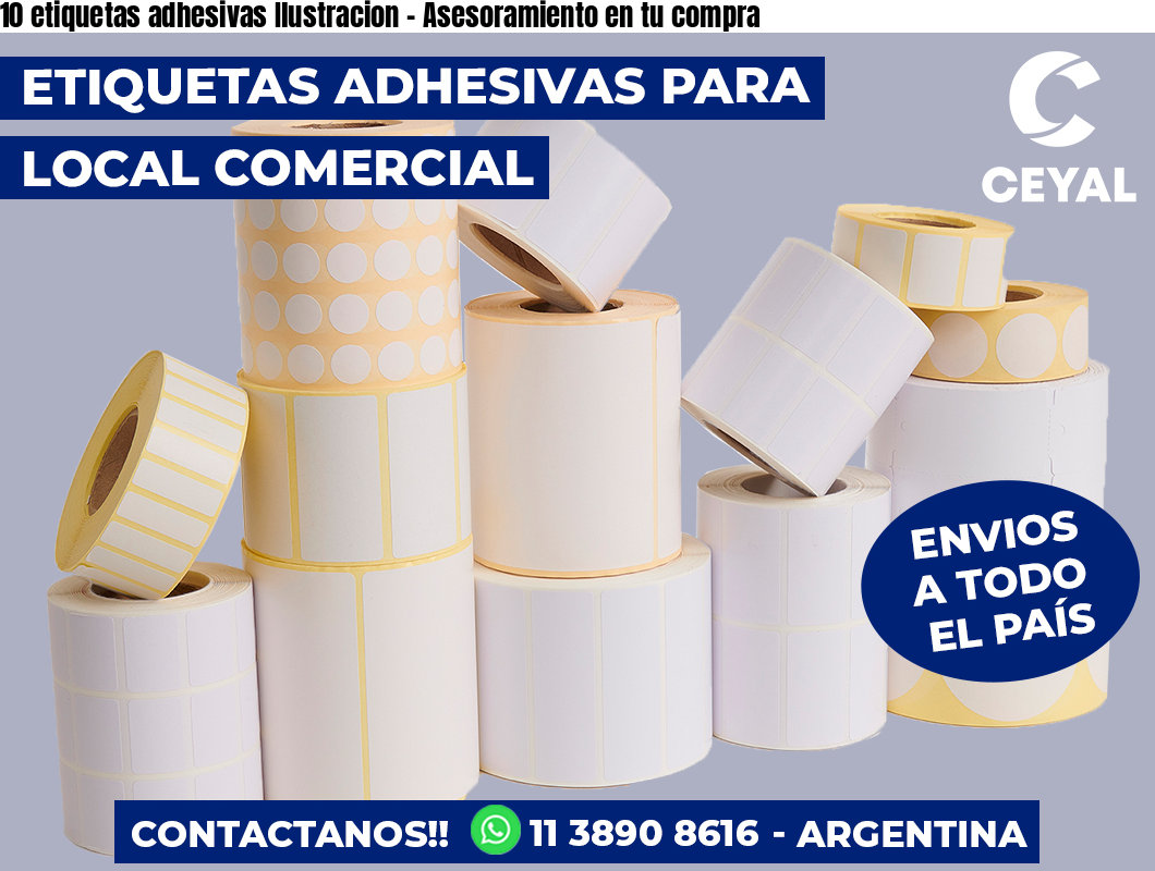 10 etiquetas adhesivas Ilustracion - Asesoramiento en tu compra