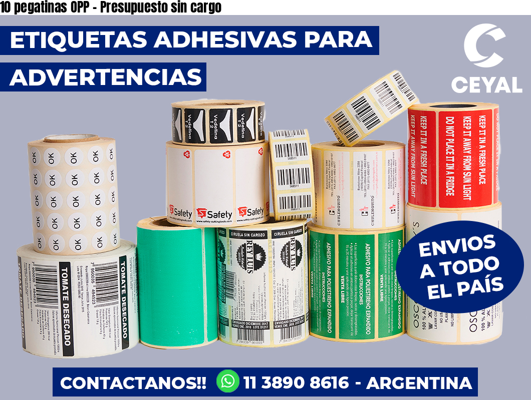10 pegatinas OPP – Presupuesto sin cargo