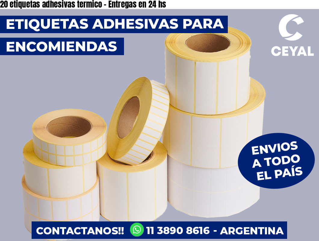 20 etiquetas adhesivas termico - Entregas en 24 hs