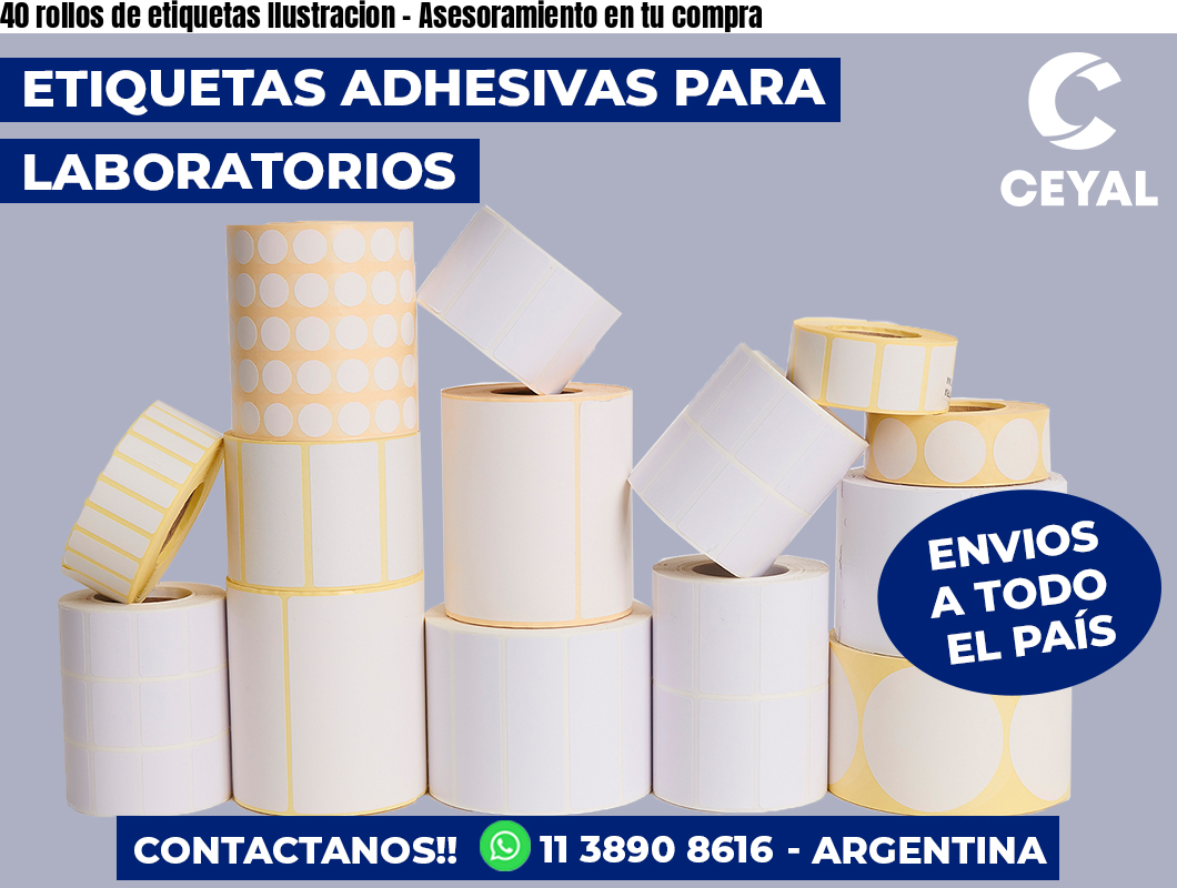 40 rollos de etiquetas Ilustracion - Asesoramiento en tu compra
