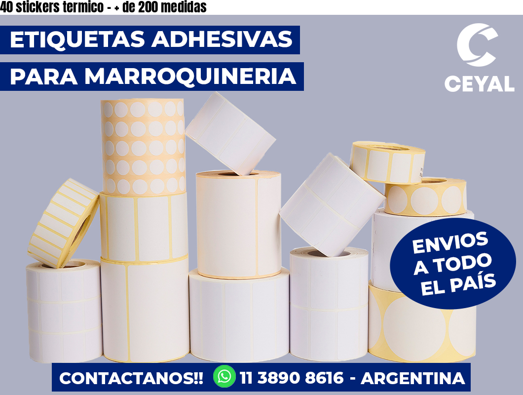 40 stickers termico - + de 200 medidas
