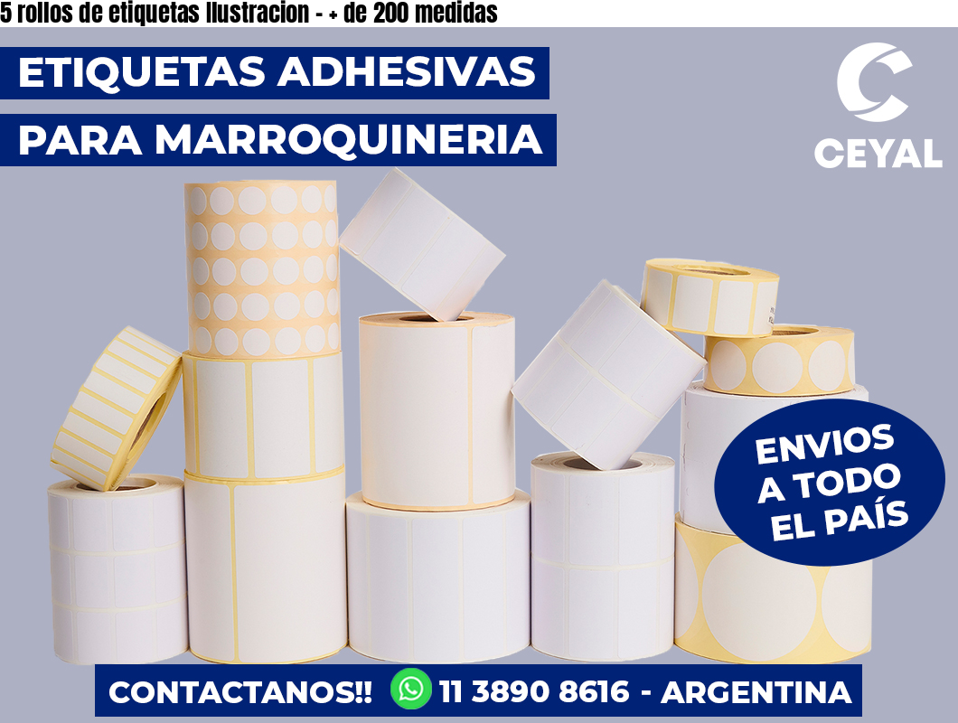 5 rollos de etiquetas Ilustracion - + de 200 medidas