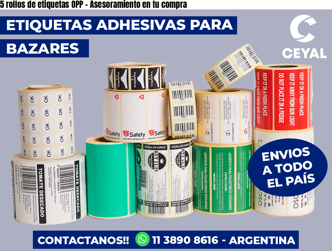 5 rollos de etiquetas OPP - Asesoramiento en tu compra