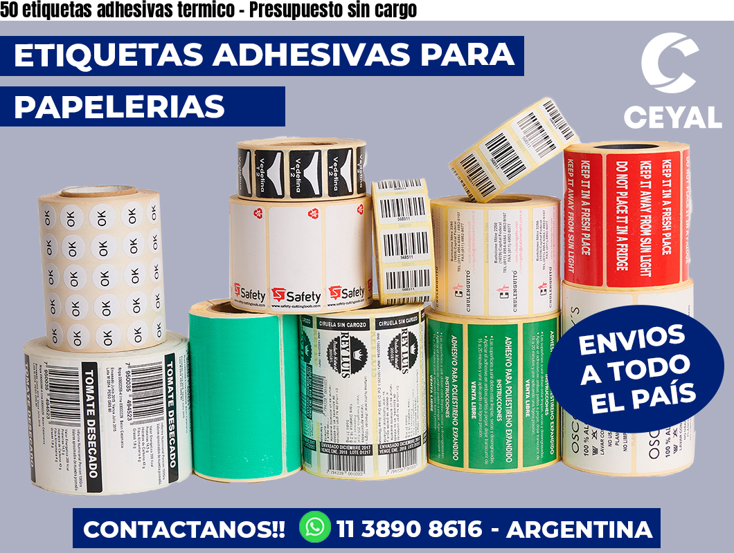 50 etiquetas adhesivas termico - Presupuesto sin cargo