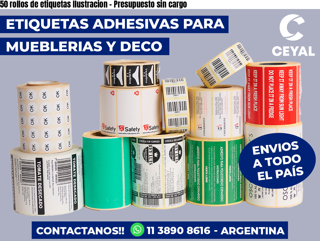 50 rollos de etiquetas Ilustracion - Presupuesto sin cargo