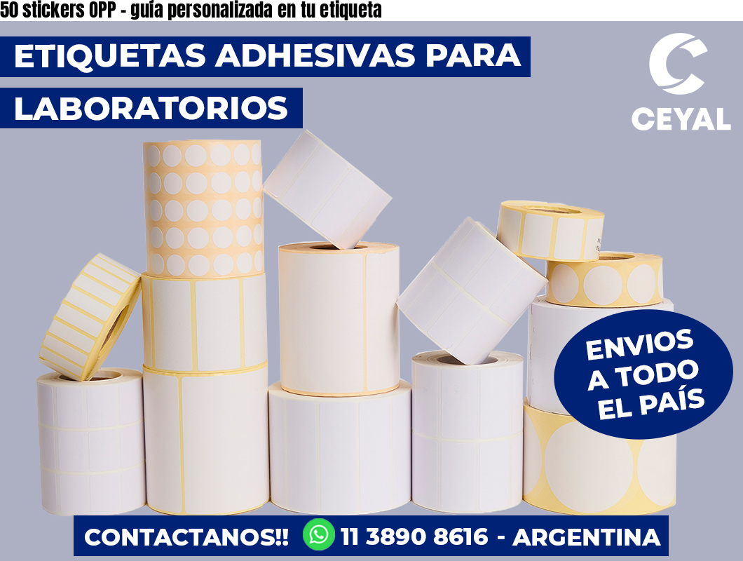 50 stickers OPP - guía personalizada en tu etiqueta
