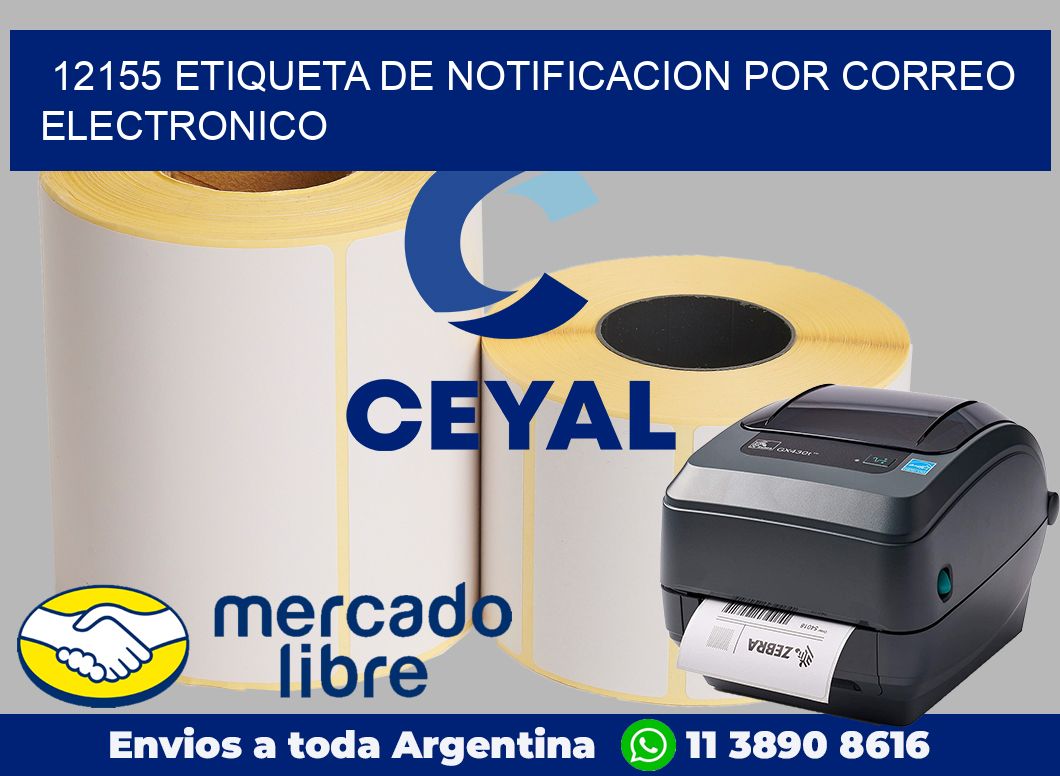 12155 Etiqueta de notificacion por correo electronico