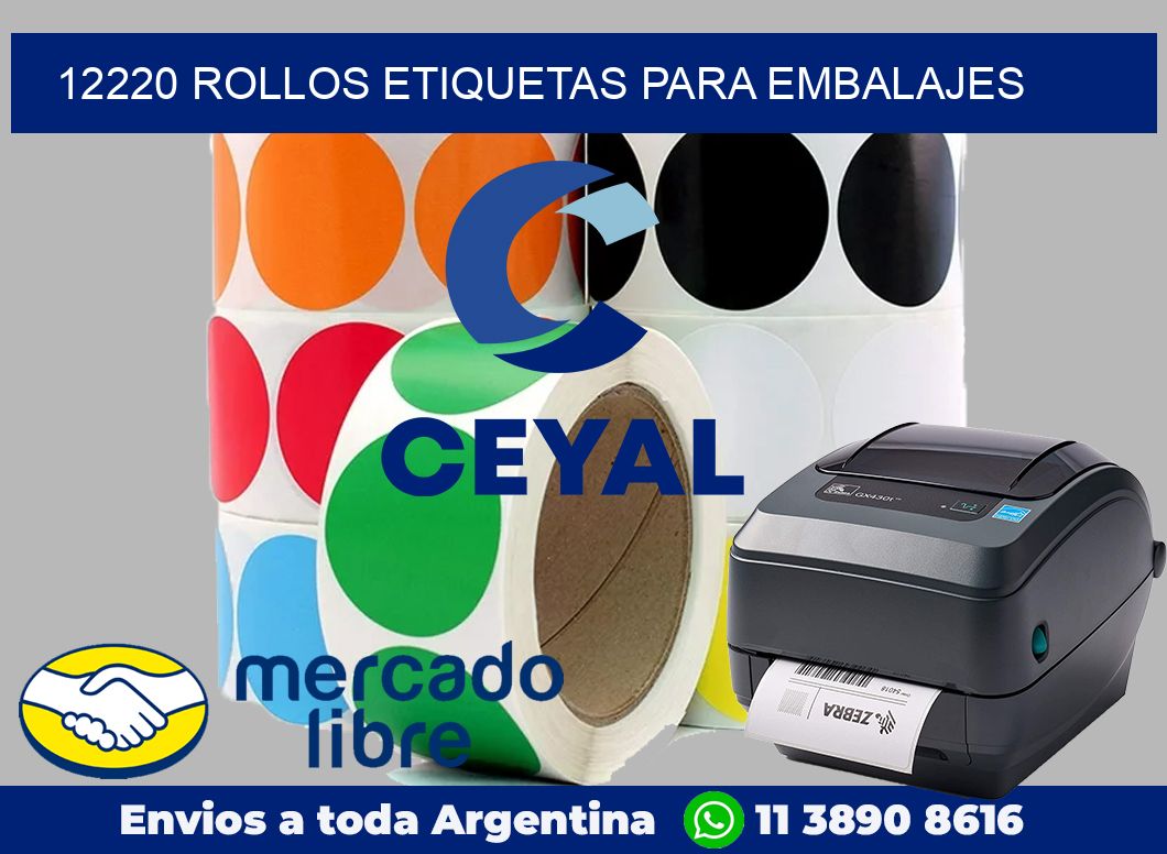 12220 Rollos etiquetas para embalajes