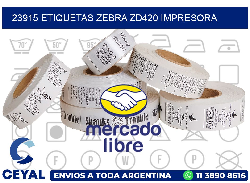 23915 etiquetas Zebra zd420 impresora