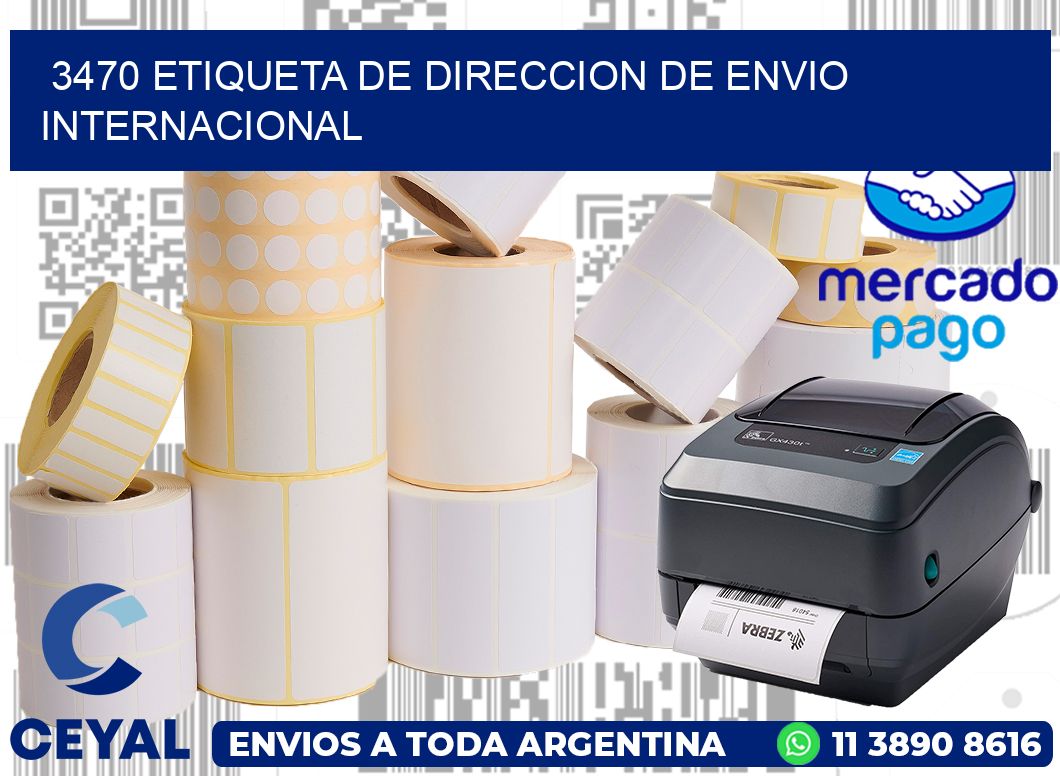 3470 Etiqueta de direccion de envio internacional
