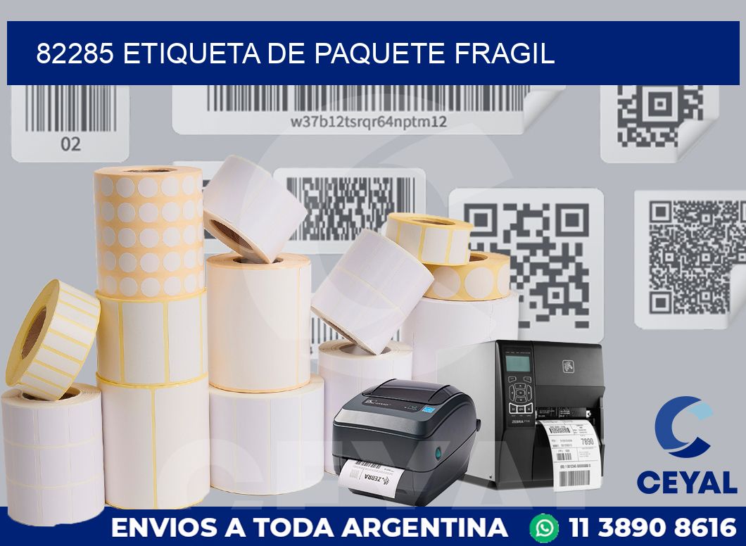 82285 Etiqueta de paquete fragil