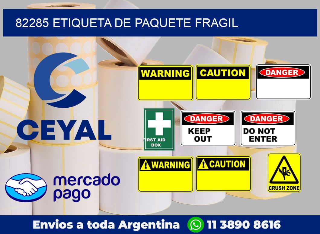 82285 Etiqueta de paquete fragil