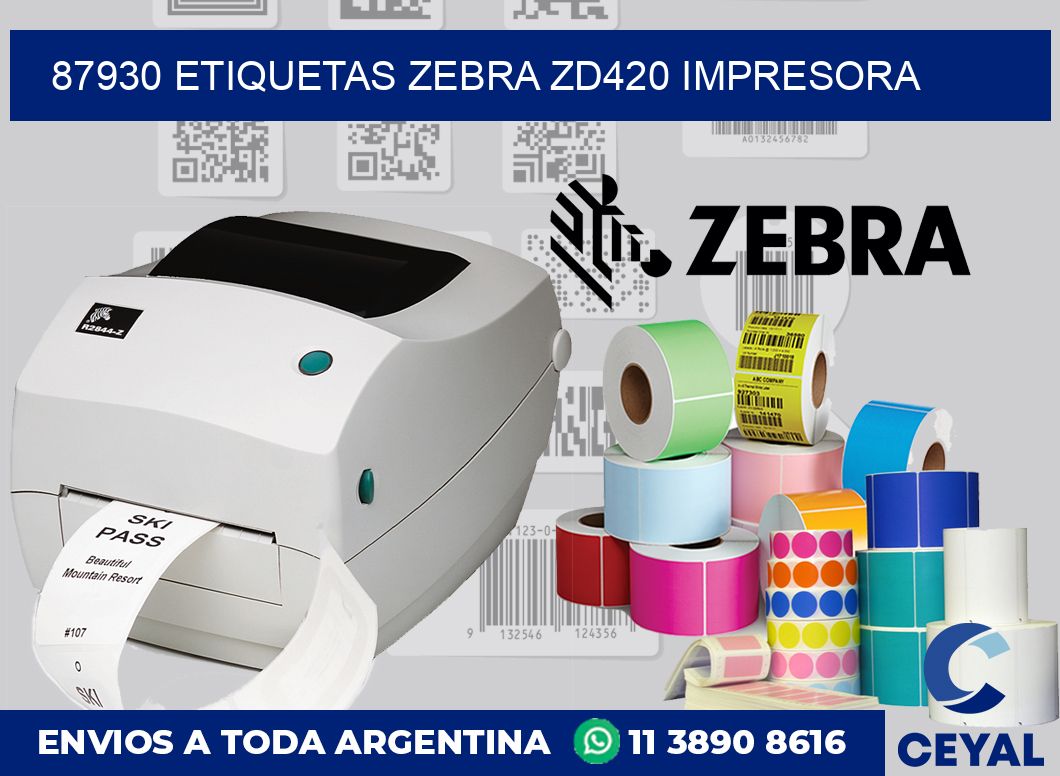 87930 etiquetas Zebra zd420 impresora