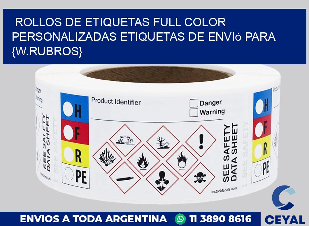 ROLLOS DE ETIQUETAS FULL COLOR PERSONALIZADAS Etiquetas de envió para {w.rubros}
