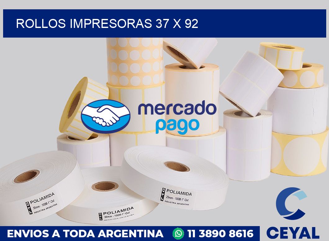 Rollos impresoras 37 x 92