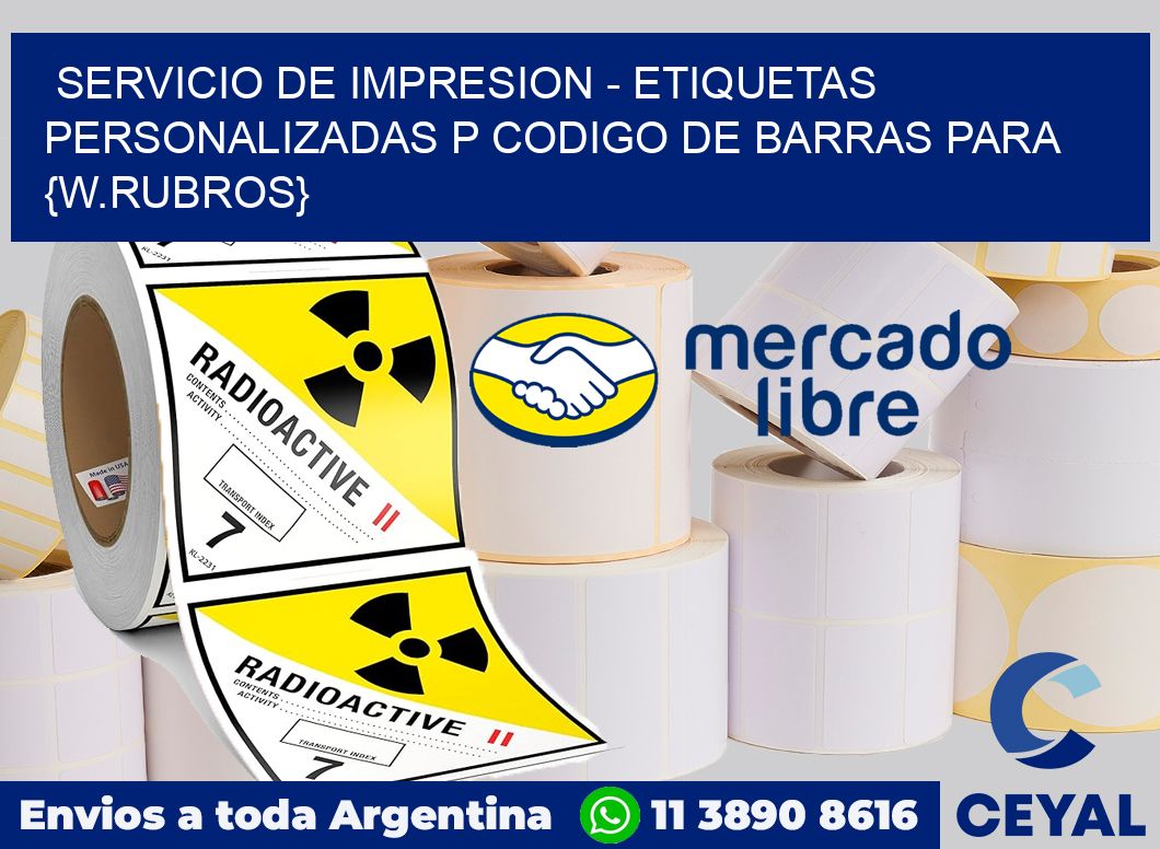 Servicio de impresion - Etiquetas personalizadas p Codigo de barras para Bodegas y viñedos