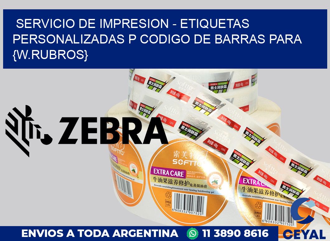 Servicio de impresion - Etiquetas personalizadas p Codigo de barras para Semillas alimentos balanceados