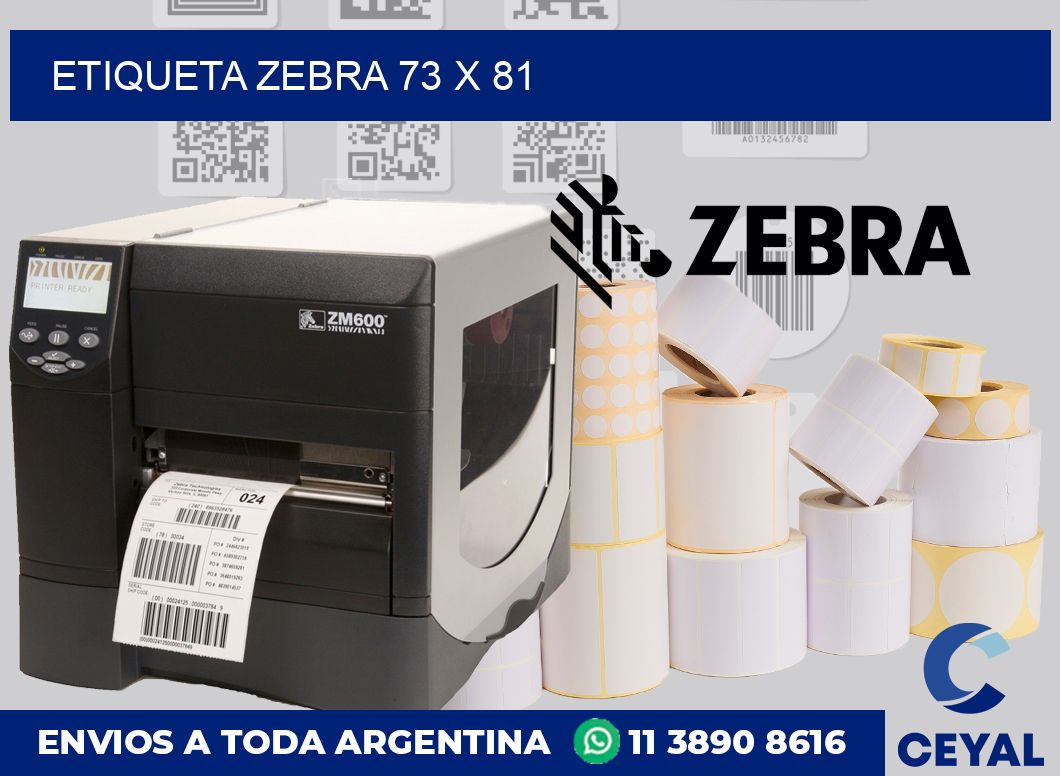 etiqueta zebra 73 x 81
