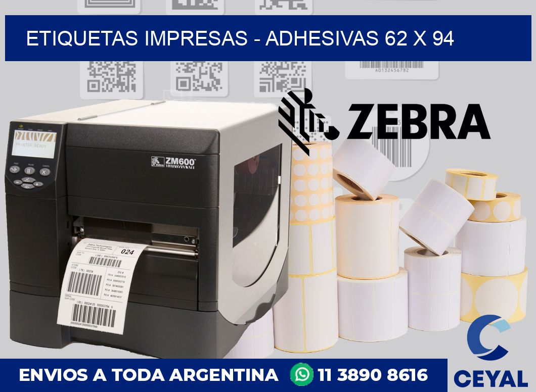 etiquetas impresas – Adhesivas 62 x 94