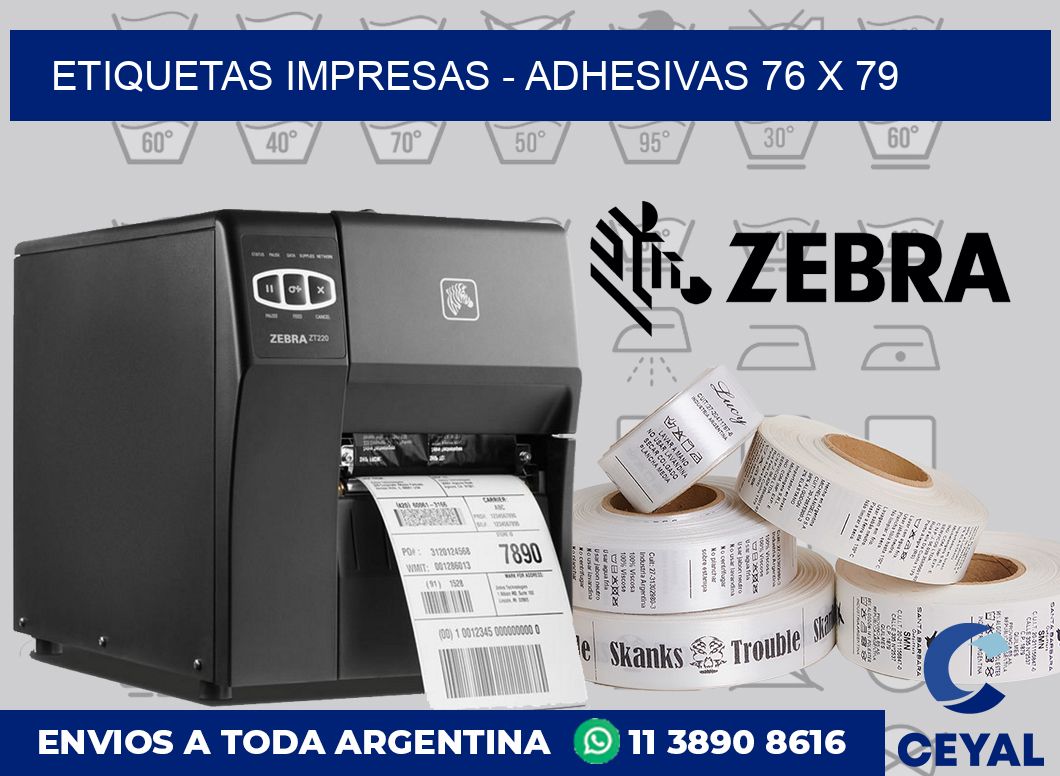 etiquetas impresas - Adhesivas 76 x 79