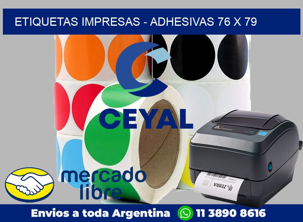 etiquetas impresas – Adhesivas 76 x 79